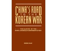 Jian Chen China's Road to the Korean War (Tascabile)