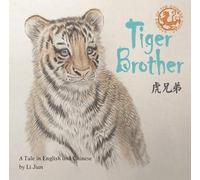 Jian Li Tiger Brother (Copertina rigida) Stories of the Chinese Zodiac