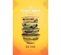 Jian Ma The Noodle Maker (Tascabile)