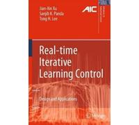 Jian-Xin Xu Sanjib K. Panda Tong Real-time Iterative Learnin (Copertina rigida)