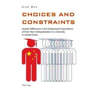Jian Zhu Choices and Constraints (Tascabile)