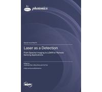 Jianfeng Chen Ming Zhao He Tian Laser as a Detection (Copertina rigida)
