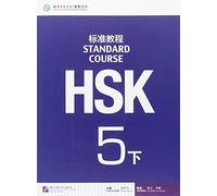 Jiang Liping HSK Standard Course 5B - Textbook (Tascabile)