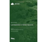 Jiang Liu Xinhao Wang Xin-Chen Hon Landsenses in Green Space (Copertina rigida)