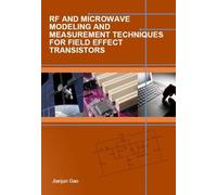 Jianjun Gao RF and Microwave Modeling and Measurement Techniq (Copertina rigida)