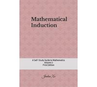 Jianlun Xu Mathematical Induction (Tascabile) Self-Study Guide to Mathematics