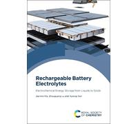 Jianmin Ma Zhouguang Lu Yurong Rechargeable Battery Electrol (Copertina rigida)