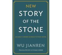 Jianren Wu New Story of the Stone (Tascabile)