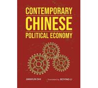 Jianxun Shi Contemporary Chinese Political Economy (Copertina rigida)