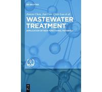 Jianyu Chen Jun Luo Qijin Luo Zhihua Pan Wastewater Treatmen (Copertina rigida)