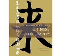 Jiaojia Ouyang Lucien X. Pol An Introduction to Chinese Calli (Copertina rigida)