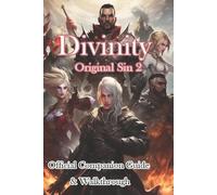 Jiasuitbe Divinity Original Sin 2 Companion Guide & Walkthrough & Mo (Tascabile)