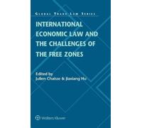 Jiaxiang Hu International Economic Law and the Challenges of (Copertina rigida)