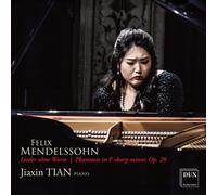 Jiaxin Tian Mendelssohn: Lieder ohne Worte, Phantasie (CD)