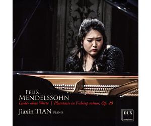 Jiaxin Tian Mendelssohn: Lieder ohne Worte, Phantasie (CD)
