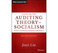 Jiayi Liu Study on the Auditing Theory of Socialism with Chin (Copertina rigida)