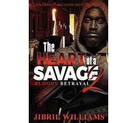 Jibril Williams The Heart of a Savage 2 (Tascabile) Heart of a Savage