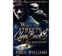Jibril Williams When the Streets Clap Back 3 (Tascabile)