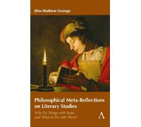 Jibu Mathew Georg Philosophical Meta-Reflections on Literary Studie (Tascabile)