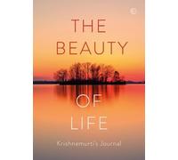 Jiddu Krishnamurti Beauty of Life (Copertina rigida)