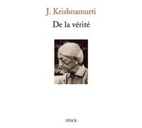 Jiddu Krishnamurti De la vérité (Tascabile)