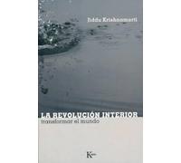 Jiddu Krishnamurti La Revolución Interior (Tascabile) Sabiduria Perenne