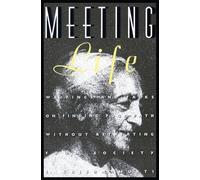 Jiddu Krishnamurti Meeting Life (Tascabile)
