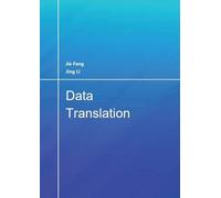 Jie Fang Jing Li Data Translation (Tascabile)