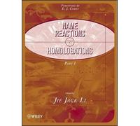 Jie Jack Li Name Reactions for Homologation, Part 1 (Copertina rigida)