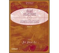 Jie Jack Li Name Reactions for Homologation, Part 1 (Copertina rigida)