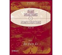 Jie Jack Li Name Reactions for Homologation, Part 2 (Copertina rigida)