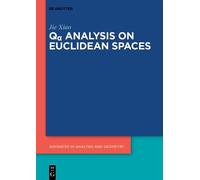 Jie Xiao Qα Analysis on Euclidean Spaces (Copertina rigida)
