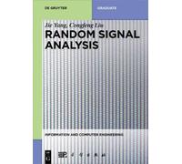 Jie Yang Congfeng Liu Random Signal Analysis (Tascabile)