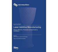 Jie Yin Linda Ke Yang Liu Laser Additive Manufacturing (Copertina rigida)