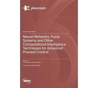 Jie Zhang Meiho Neural Networks, Fuzzy Systems and Other Comp (Copertina rigida)
