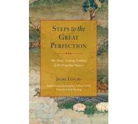 Jigme Lingpa Steps to the Great Perfection (Tascabile)