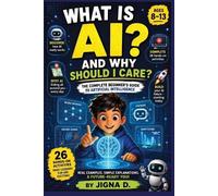 Jigna D What Is AI? (Tascabile)