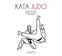 Jigoro Kano T P Leggett Kata Judo (Tascabile)
