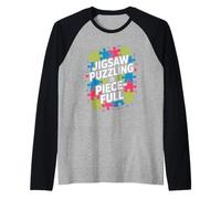 Jigsaw Puzzling Is Piece Full Puzzle Lover Citazione Maglia con Maniche Raglan