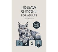 Jigsaw Sudoku for Adults: 250 Easy Brain Puzzles To Support Gentle Focus Volume 6