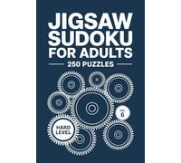 Jigsaw Sudoku for Adults: 250 Hard Brain Grid Challenges For Deep Focus Volume 6
