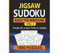 Jigsaw Sudoku for Adults Easy/Medium Difficulty Vol 2: Brain-Boosting Logic Fun with a Twist!