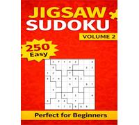 Jigsaw Sudoku Puzzle Book - Volume 2: 250 Easy Puzzles for Beginners - Large Print, Relaxing Brain Games