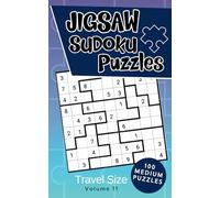 Jigsaw Sudoku Puzzles Travel Size: 100 Medium Difficulty Number Puzzles with Solutions