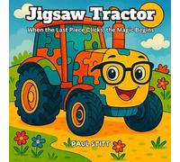 Jigsaw Tractor: When the Last Piece Clicks, the Magic Begins