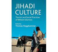 Thomas Hegghammer Jihadi Culture (Tascabile)