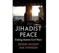 Jihadist Peace: Ending Islamist Civil Wars