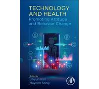 Jihyun Kim Technology and Health (Tascabile)