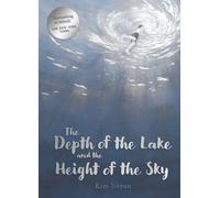 Jihyun Kim The Depth of the Lake and the Height of the Sky (Copertina rigida)