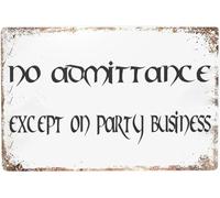 JIKSJVNA Targa in metallo con scritta "Famely Great No Admittance Except On Party" (lingua italiana non garantita), targa da parete in alluminio, decorazione da parete per esterni, 20 x 30 cm